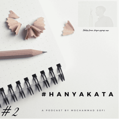 episode #HanyaKata - Sebatas teman, dengan segenap rasa artwork