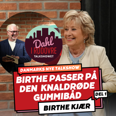 episode Livsglædens dronning ♥️ Birthe Kjær ⎮ Del 1 artwork