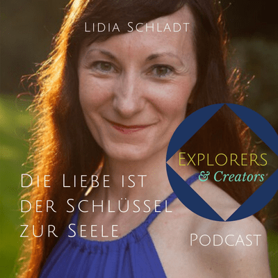episode Folge 33: Interview mit Lidia Schladt - Die Liebe ist der Schlüssel zur Seele artwork