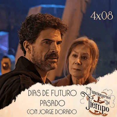 episode Funcionarios 45 - Episodio 42: Días de futuro pasado artwork