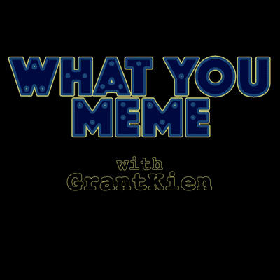 episode What You Meme artwork