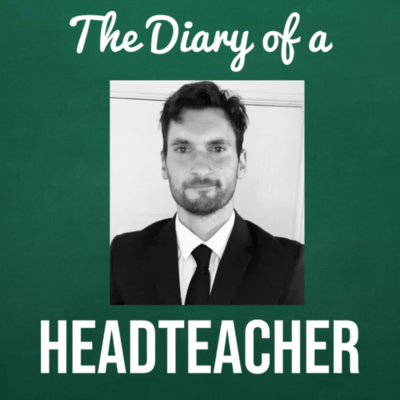 The Diary of a Headteacher