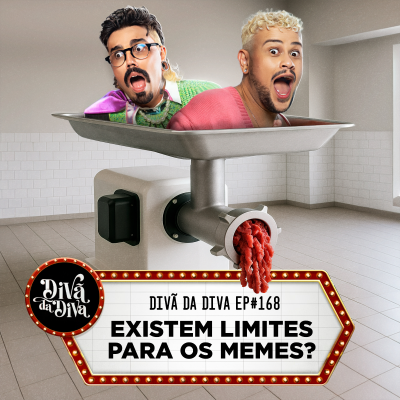 episode #168 - Existem limites para os memes? artwork