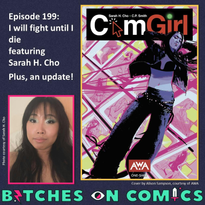 episode Episode 199: I will fight until I die featuring Sarah H. Cho Plus, an update! artwork