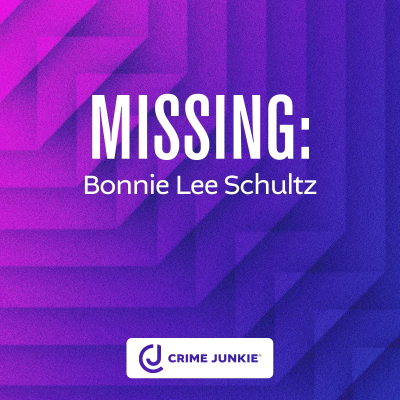 MISSING: Bonnie Lee Schultz