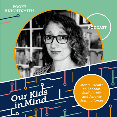 episode Mental health in schools with Pooky Knightsmith artwork