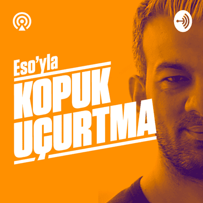 episode KOPUK UÇURTMA - 43 Cuma artwork
