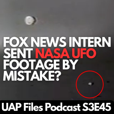 episode He Edited NASA UFO Footage—And This Is His Story | UAP Files Podcast S3E45 | Nugent Cantileno artwork
