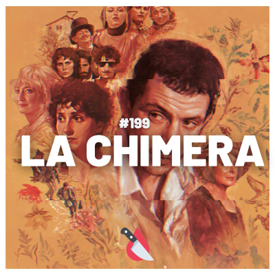 episode #199 - La Chimera artwork