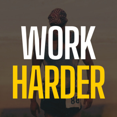 episode WORK HARDER - David Goggins Motivational Speech artwork