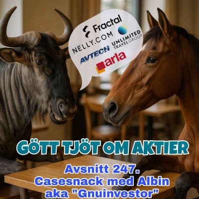 episode 247. Casesnack med Albin aka Gnuinvestor artwork