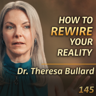 episode E145 - Dr. Theresa Bullard: Physicist Explores The Missing Link Between Alchemy & Quantum Mechanics artwork
