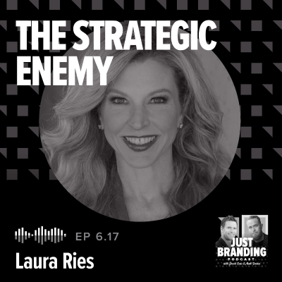 episode S06.EP17 - The Strategic Enemy: Why Great Brands Need a Villain with Laura Ries artwork
