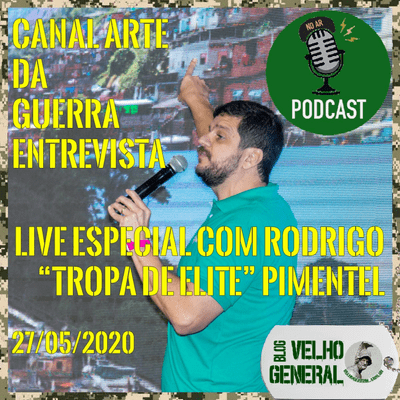 episode Live ADG: Rodrigo "TROPA DE ELITE" Pimentel! artwork