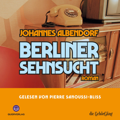 Berliner Sehnsucht - podcast