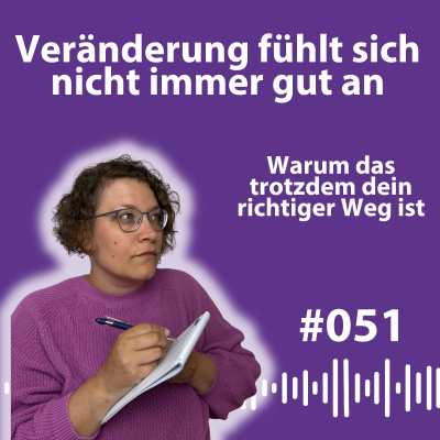 episode #051 Baby-Steps statt Perfektion: Dein Weg in echtes Wachstum artwork