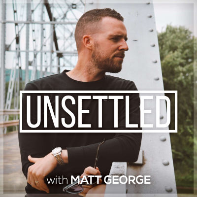 Unsettled with Matt George