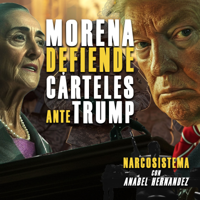 episode Prepara MORENA defensa de Cárteles ante Trump artwork