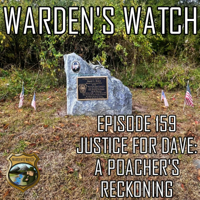 episode 159 Justice for Dave: A Poacher’s Reckoning artwork