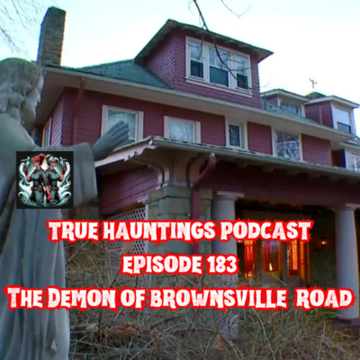 episode Case 183: Demon of Brownsville Road - Living with a Demon artwork