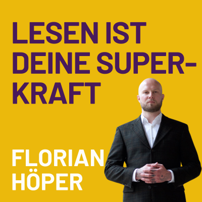 episode Diese Superkraft ist in 2025 total unterschätzt! ein Gespräch mit meinem Co-Autor Florian Höper artwork