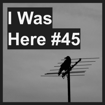 episode I Was Here #45 artwork