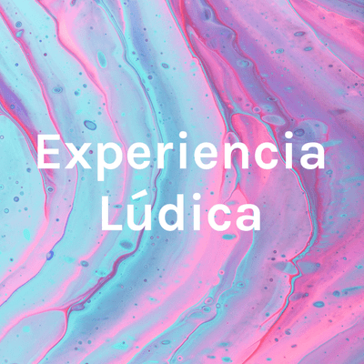 Experiencia Lúdica