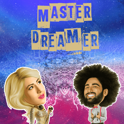 Master Dreamer