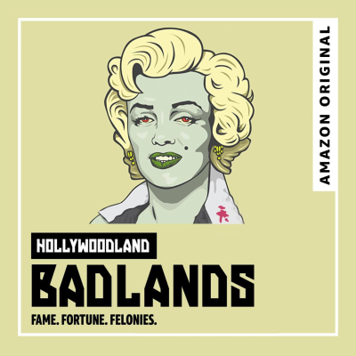 episode Introducing BADLANDS Season 4: HOLLYWOODLAND (Trailer) artwork