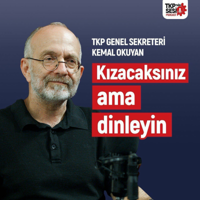 episode TKP'nin Sesi: TKP Genel Sekreteri Kemal Okuyan seçim sonuçlarını değerlendiriyor artwork