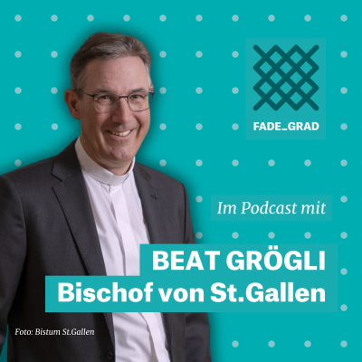 episode Beat Grögli - Bischof von St. Gallen (Teil 1) artwork