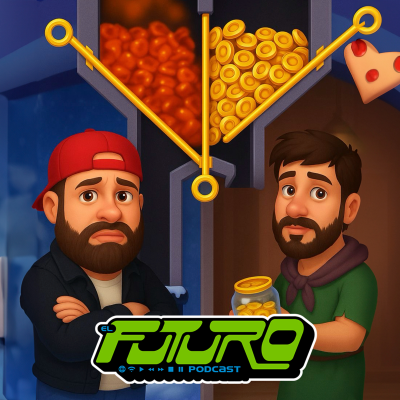 episode Los fundamentalistas de la FRICCION - El Futuro Podcast 281 artwork