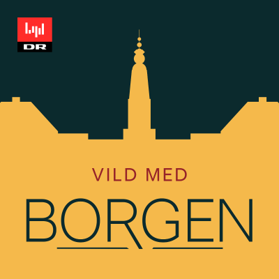 Vild med Borgen