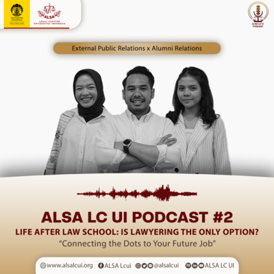 episode ALSA LC UI PODCAST #2: Life After Law School: Is Lawyering the Only Option? artwork