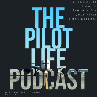 episode How to Prepare for your First Flight Lesson artwork