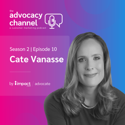 episode Building High-Impact Customer Advisory Boards with Cate Vanasse artwork