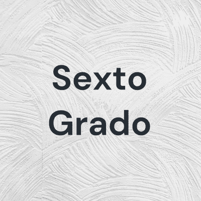 Sexto Grado