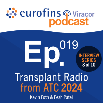 episode Ep. 19 | Transplant Radio LIVE from ATC24 - Part 8 of 10 - Kevin Foth and Pesh Patel artwork