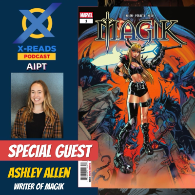 episode EP 137: Bow Before the Queen of Limbo! Magik Writer Ashley Allen Joins the Chaos artwork