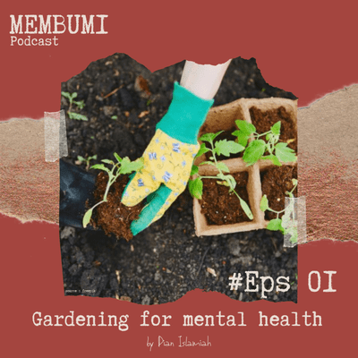 episode Gardening for Mental Health artwork