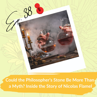 episode Could the Philosopher’s Stone Be More Than a Myth? Inside the Story of Nicolas Flamel artwork