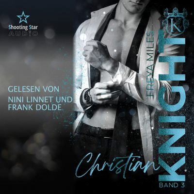 Christian Knight - The Cunningham Knights, Band 3 (ungekürzt)