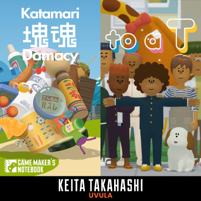 episode From "Katamari Damacy" Through "to a T" with Keita Takahashi artwork
