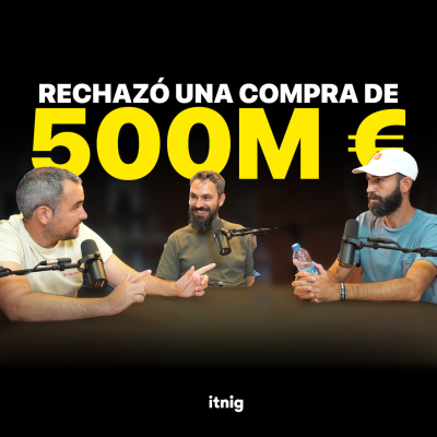 episode La ronda de $50M, el "NO" a los $500M y la alianza con OpenAI | Tertulia de itnig artwork