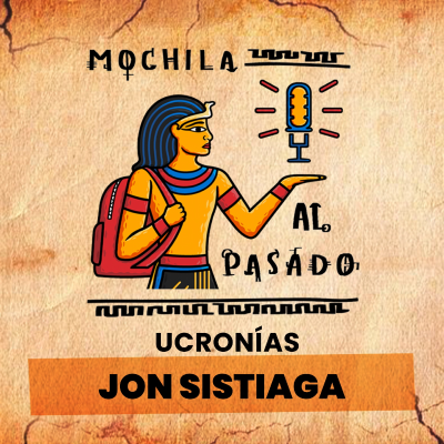 episode MaP 3x11 | Ucronías con Jon Sistiaga artwork