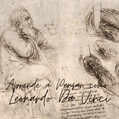 episode T1-E37: Aprende a pensar como Leonardo Da Vinci (Extra) artwork