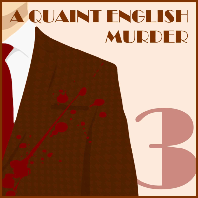 episode A Quaint English Murder - Part 3 artwork