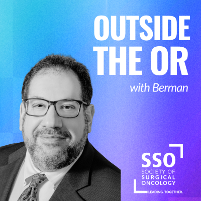 episode Outside the OR: Surgical Oncology Meets Public Policy artwork