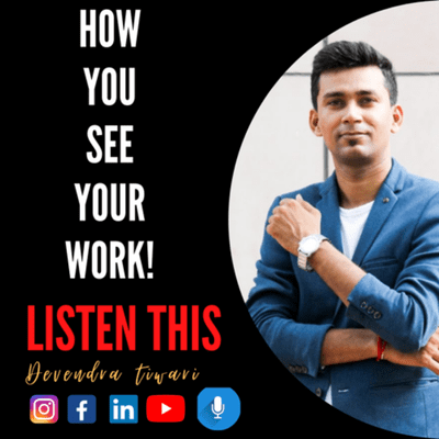 episode How you see your work! artwork