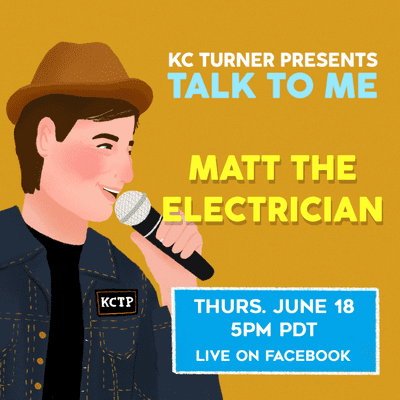 episode KC Turner Presents: Talk To Me Matt The Electrician artwork